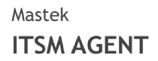 Mastek ITSM Agent